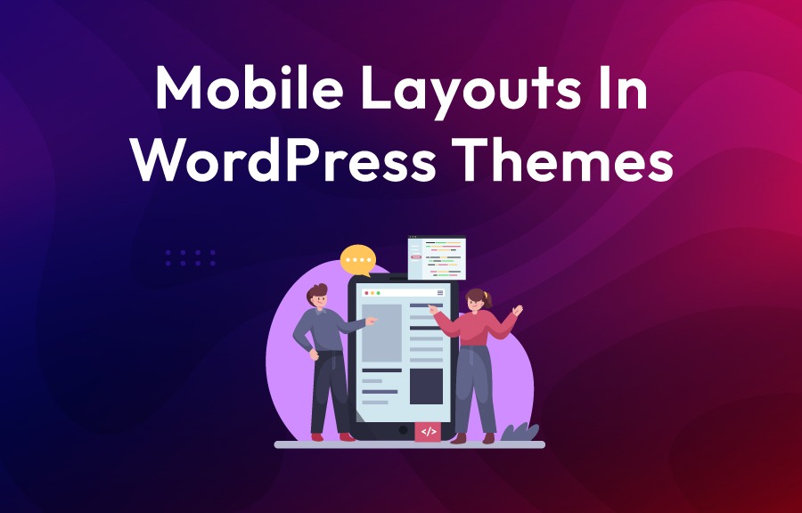 Custom-Mobile-Layouts-in-WordPress-Themes